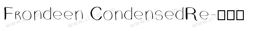Frondeen CondensedRe字体转换